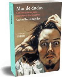 Mar de dudas | Carlos Bravo Regidor