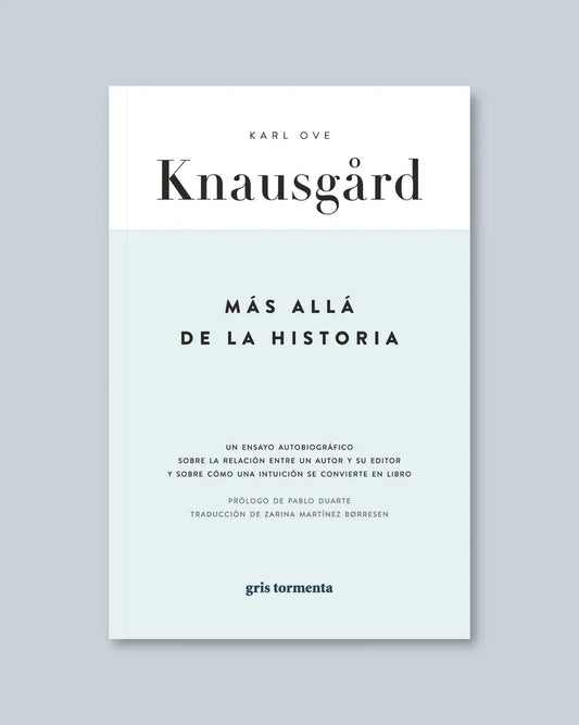 Más allá de la historia | Karl Ove Knausgård