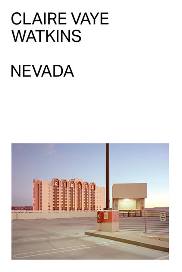 Nevada | Claire Vaye Watkins