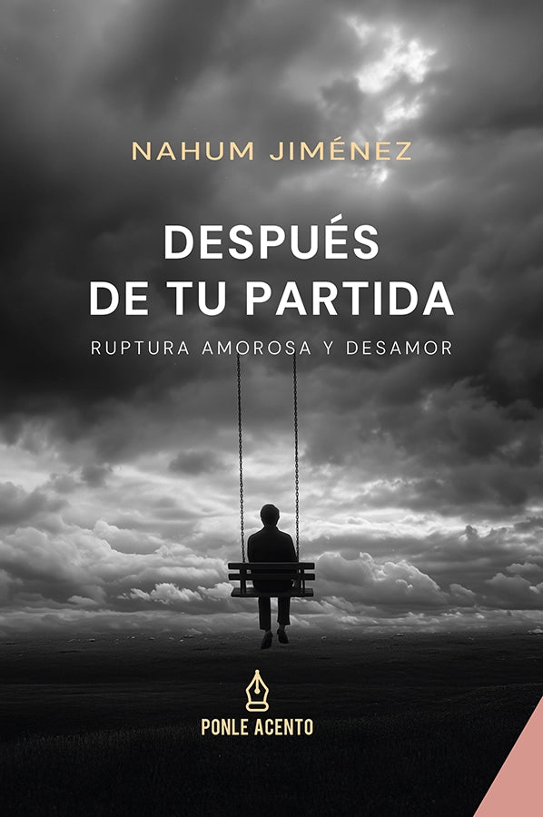 Después de tu partida | Nahum Jiménez