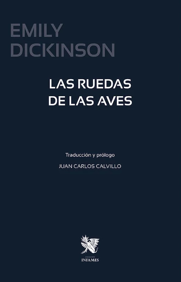 Las ruedas de las aves | Emily Dickinson