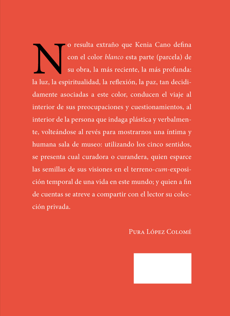 Parcela blanca | Kenia Cano
