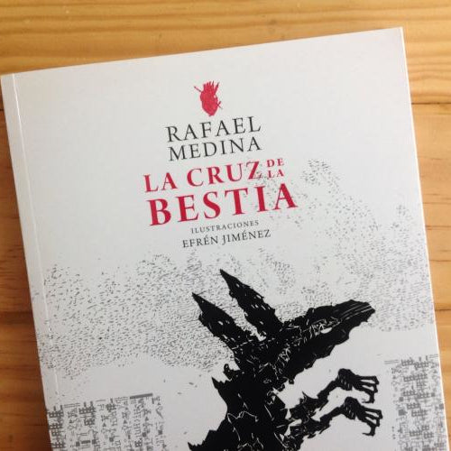 La cruz de la bestia | Rafael Medina