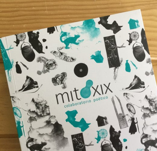Mitóxis. Colaboratorio poético | Antología