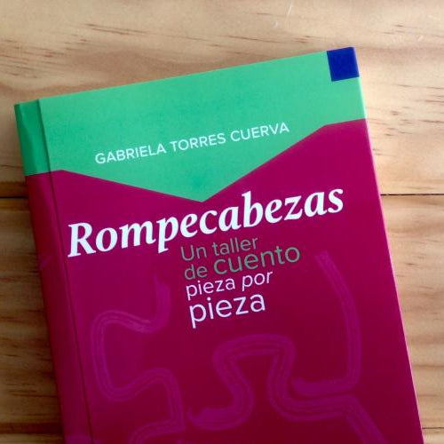 Rompecabezas. Un taller de cuento pieza por pieza | Gabriela Torres Cuerva