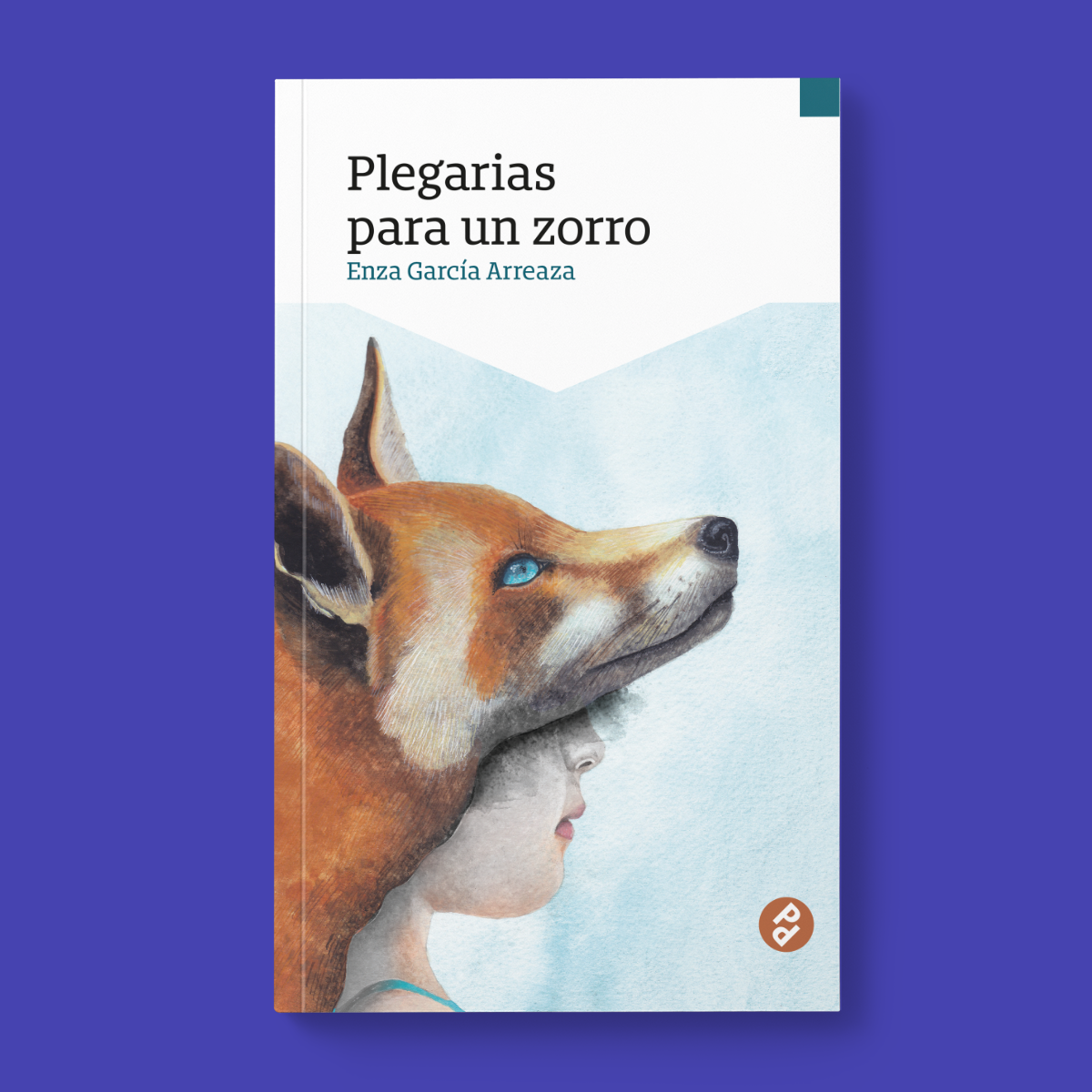Plegarias para un zorro | Enza García Arreaza
