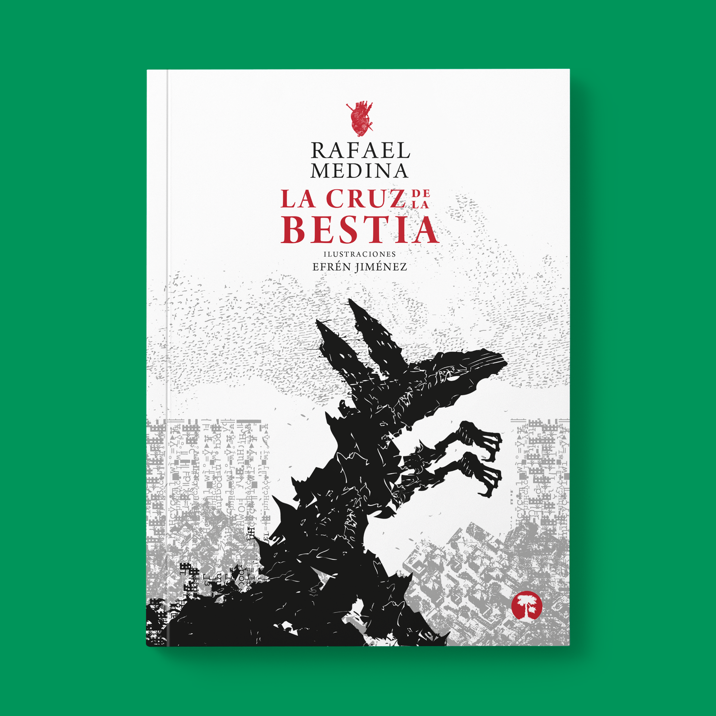 La cruz de la bestia | Rafael Medina