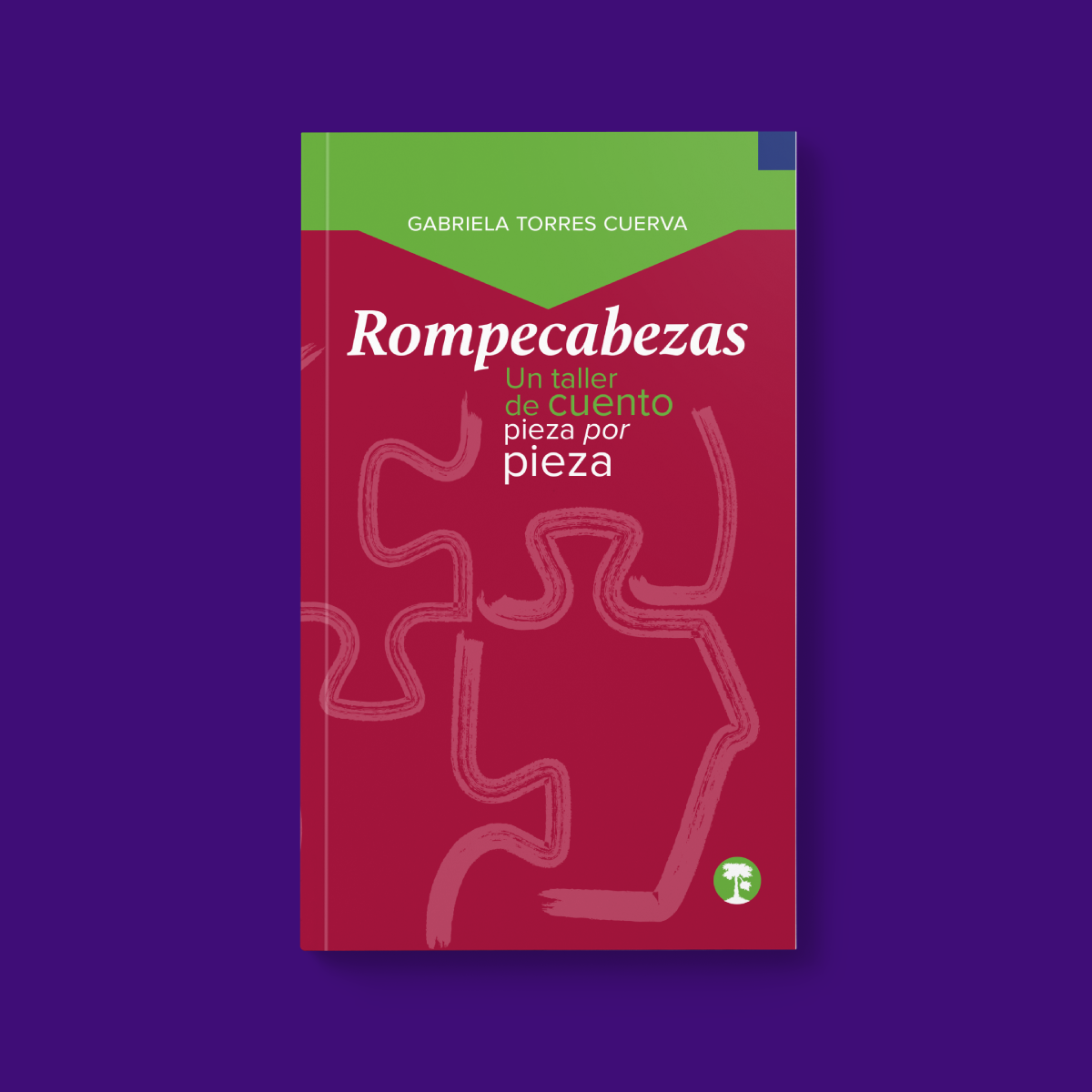 Rompecabezas. Un taller de cuento pieza por pieza | Gabriela Torres Cuerva