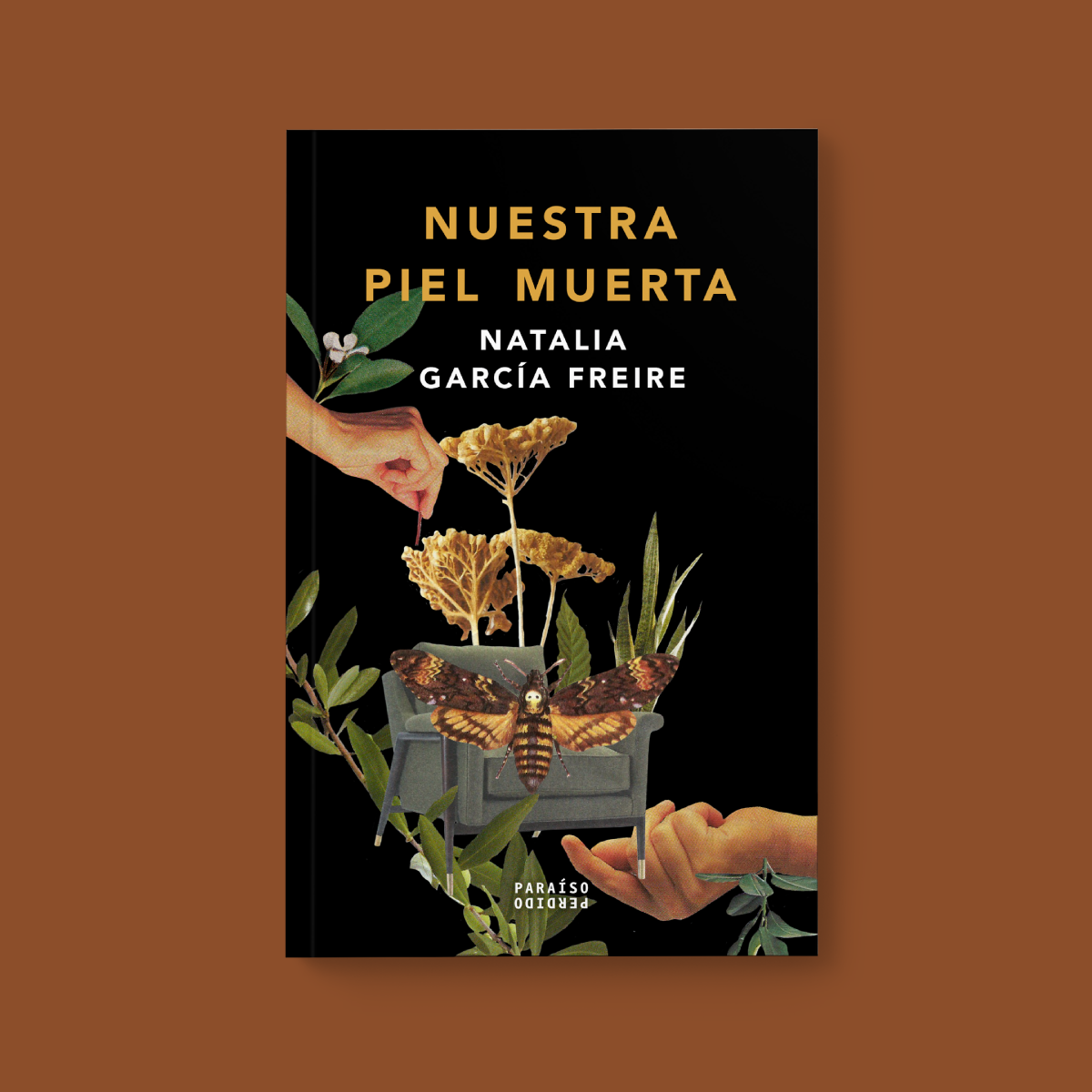 Nuestra piel muerta | Natalia García Freire