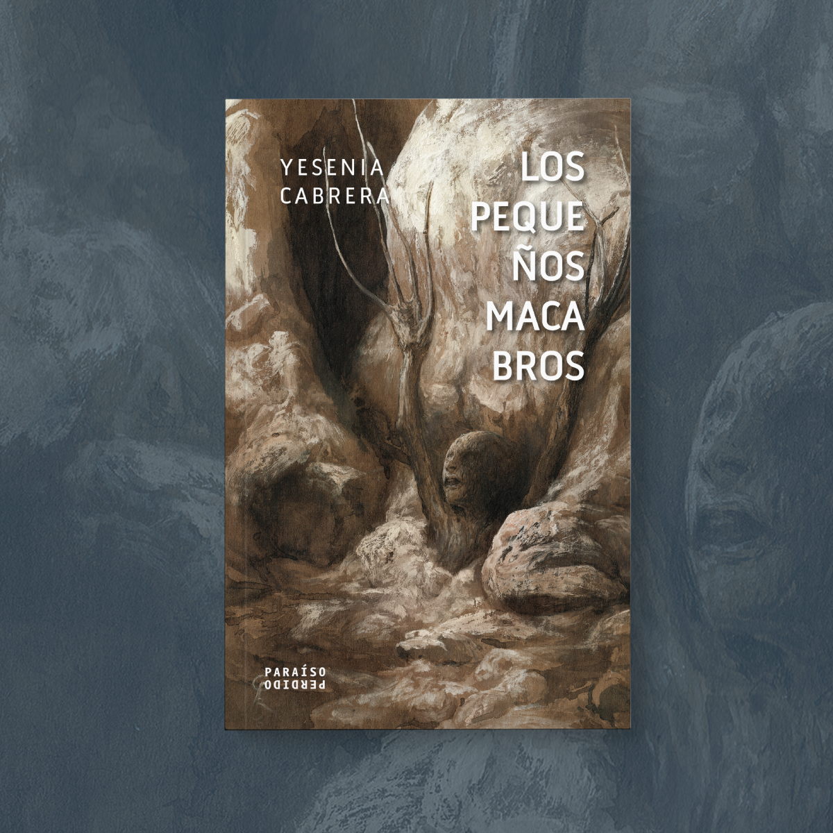Los pequeños macabros | Yesenia Cabrera