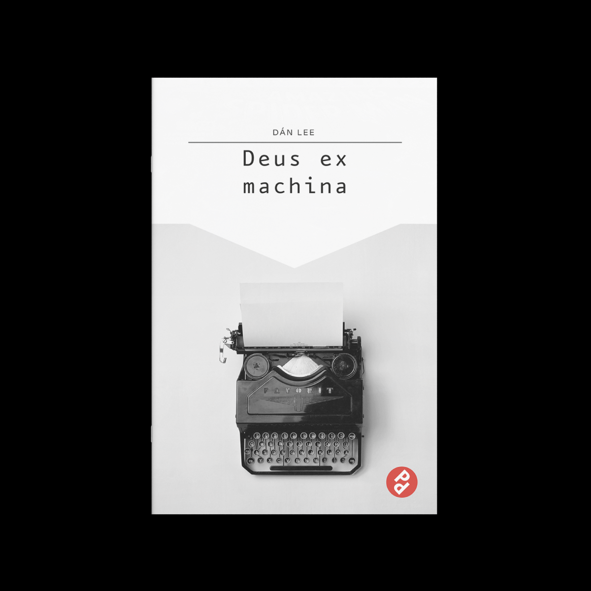 Deus ex machina | Dán Lee