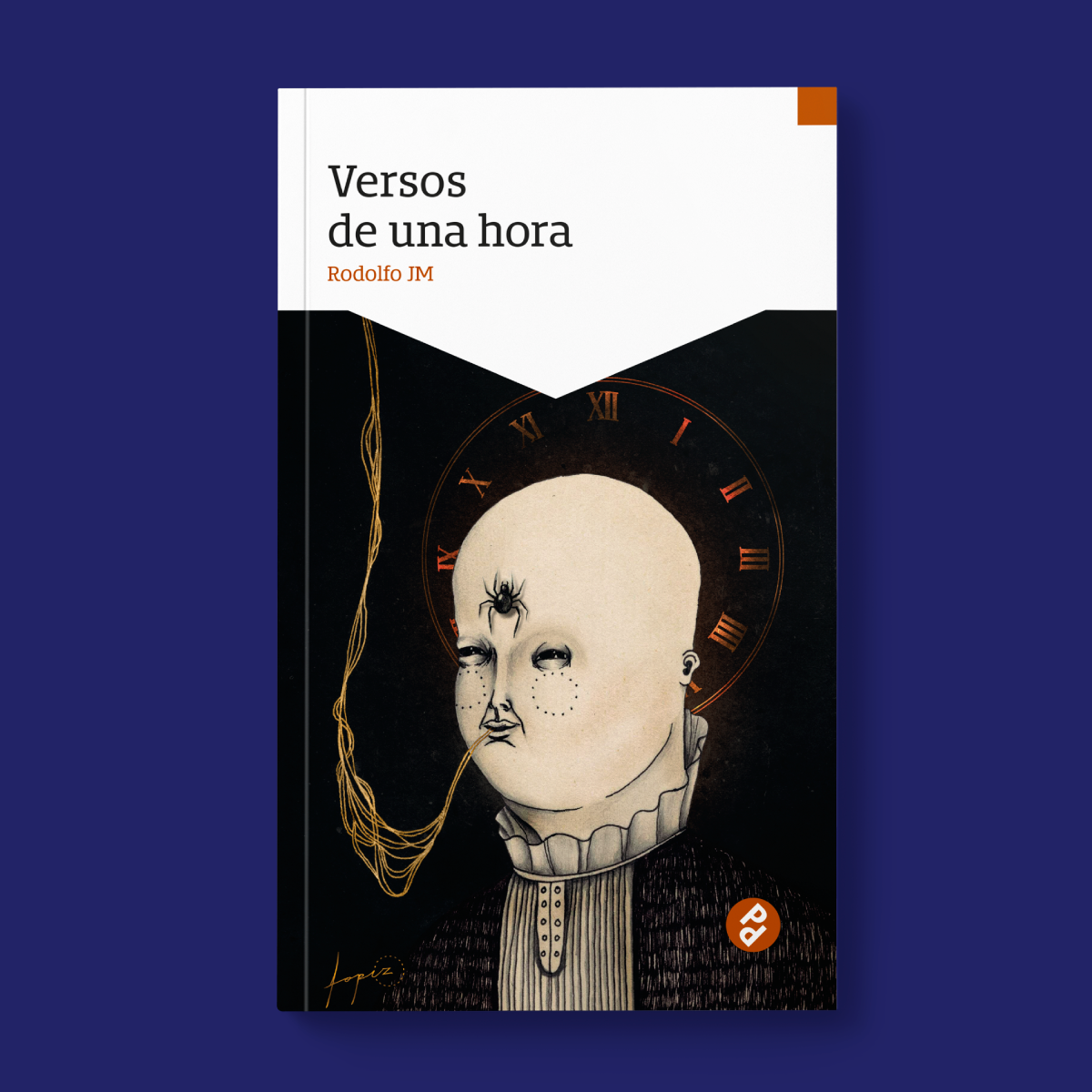 Versos de una hora | Rodolfo JM