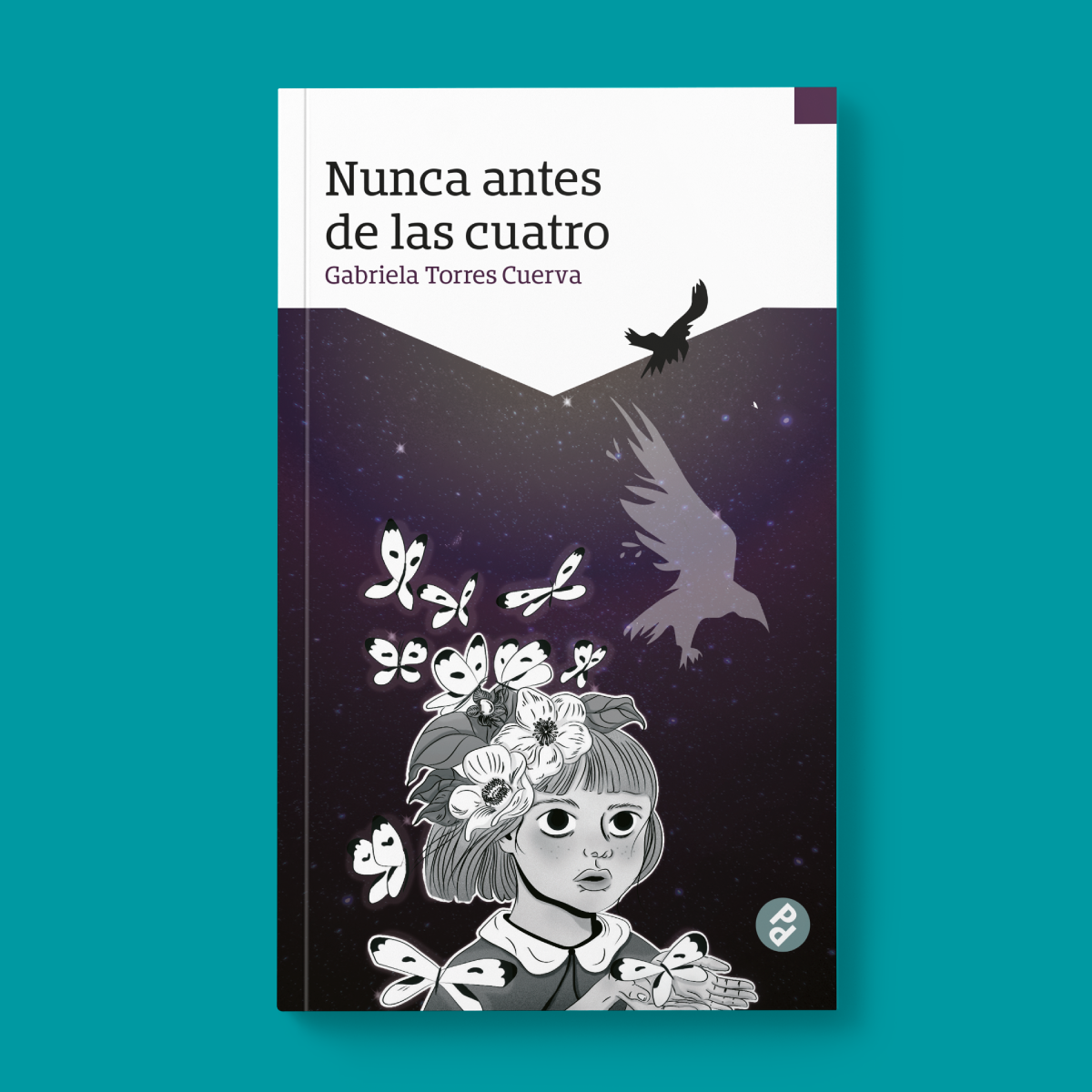 Nunca antes de las cuatro | Gabriela Torres Cuerva