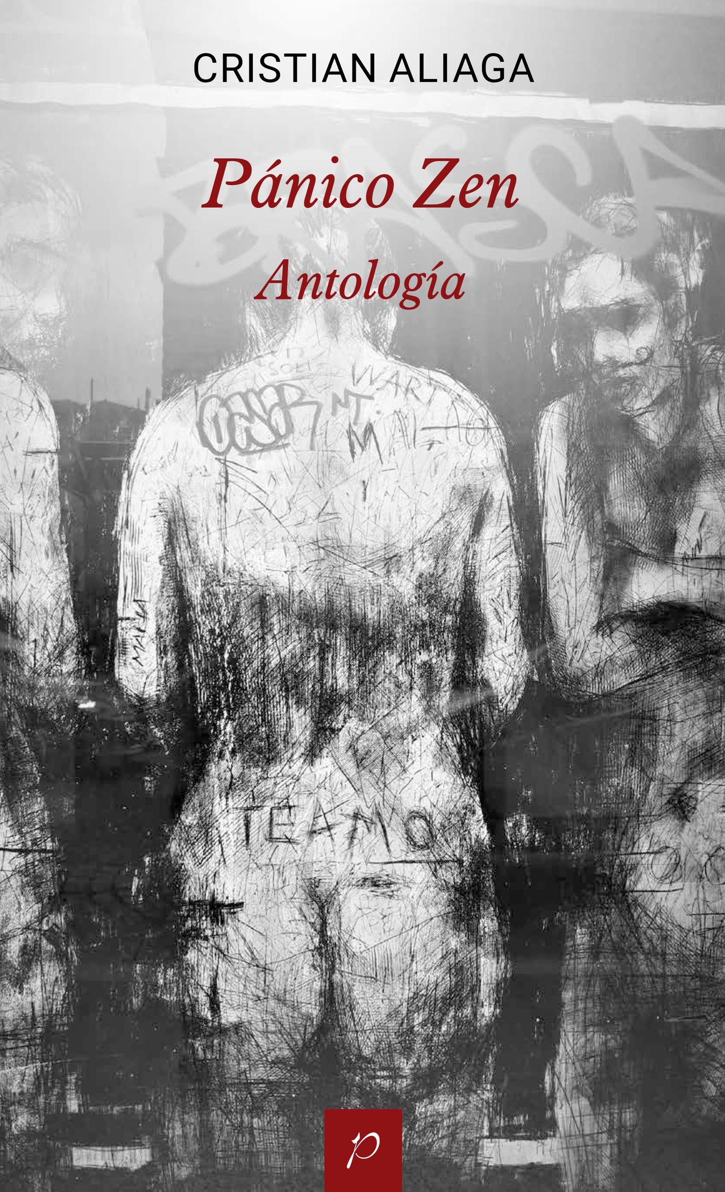 Pánico Zen. Antología | Cristian Aliaga