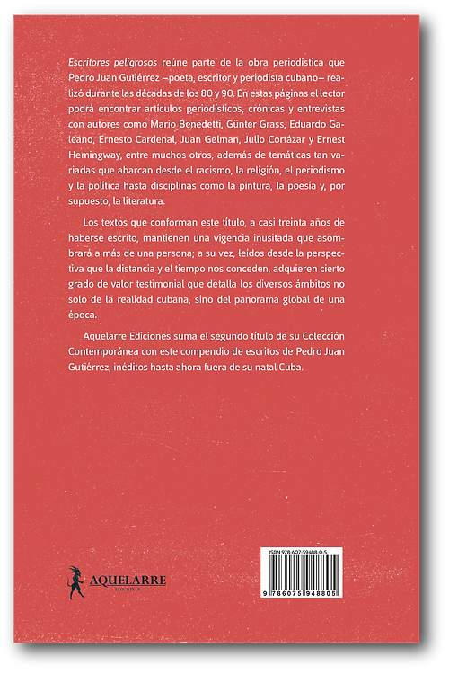 Escritores peligrosos | Pedro Juan Gutiérrez