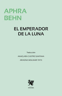 El emperador de la luna | Aphra Behn