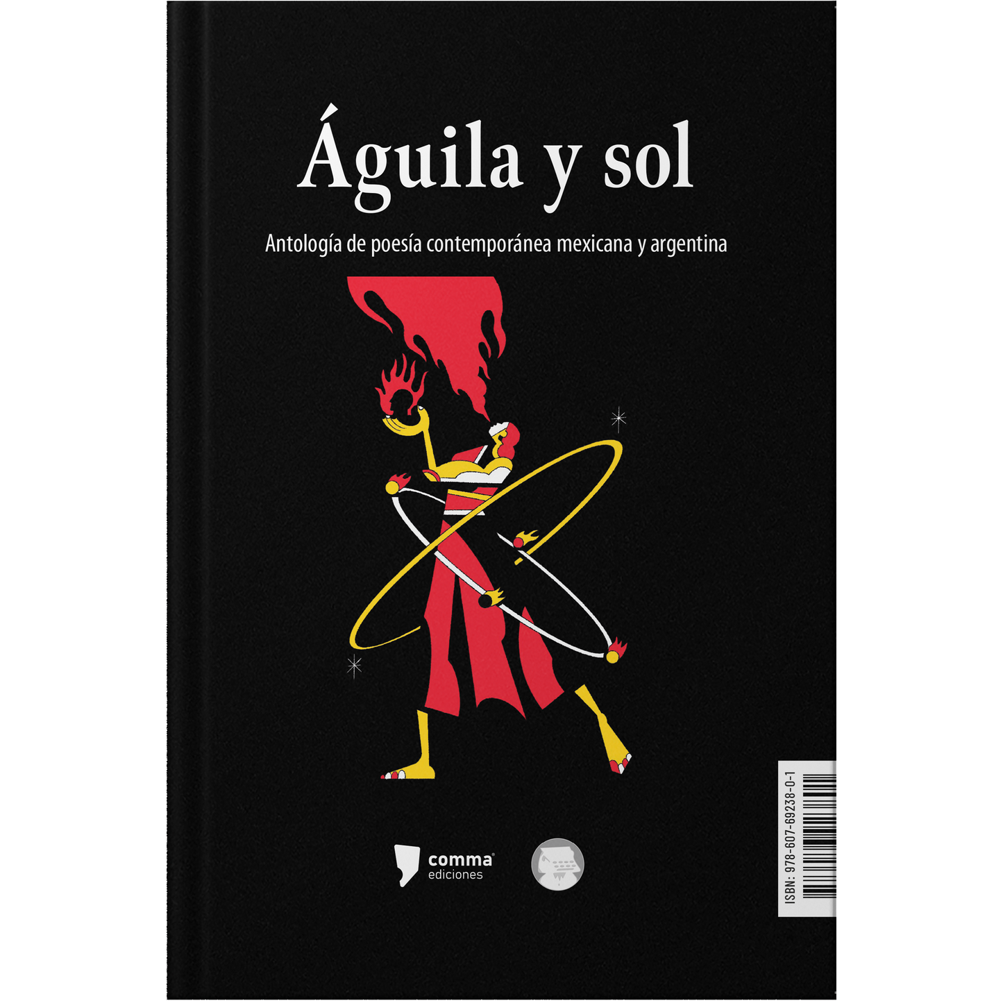 Águila y sol / Sol y águila | Antología