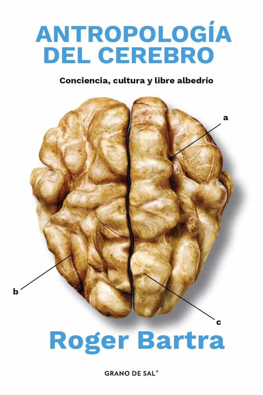 Antropología del cerebro | Roger Bartra