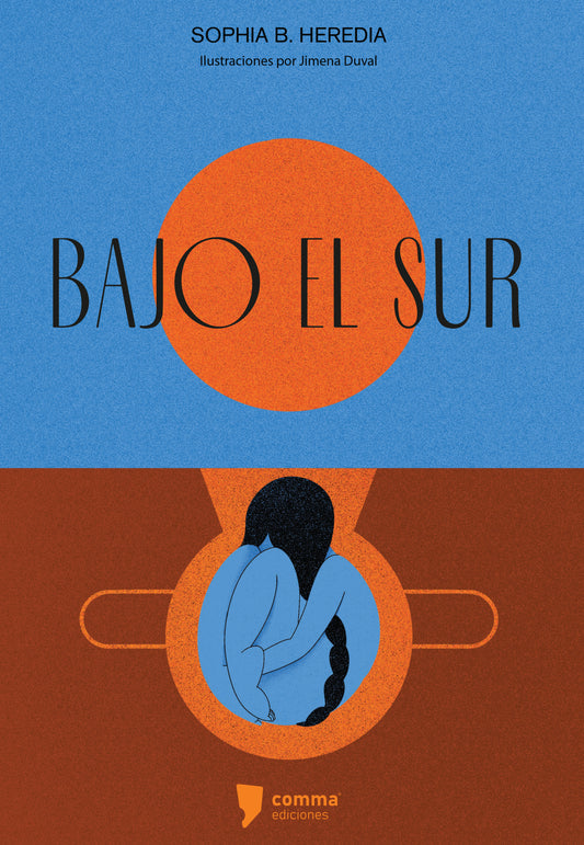 Bajo el sur | Sophia B. Heredia