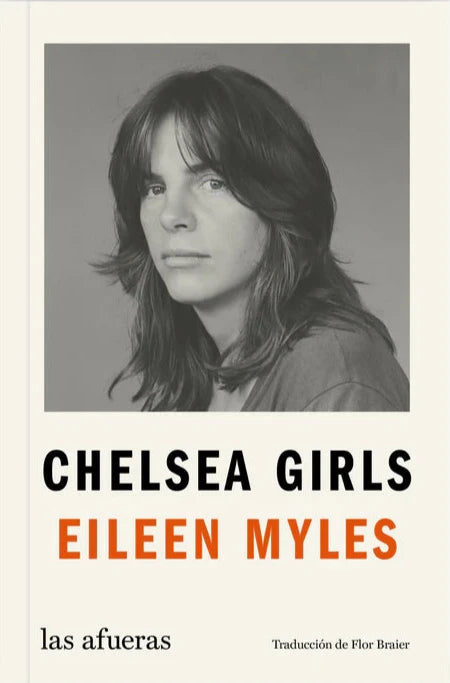 Chelsea girls | Eileen Myles