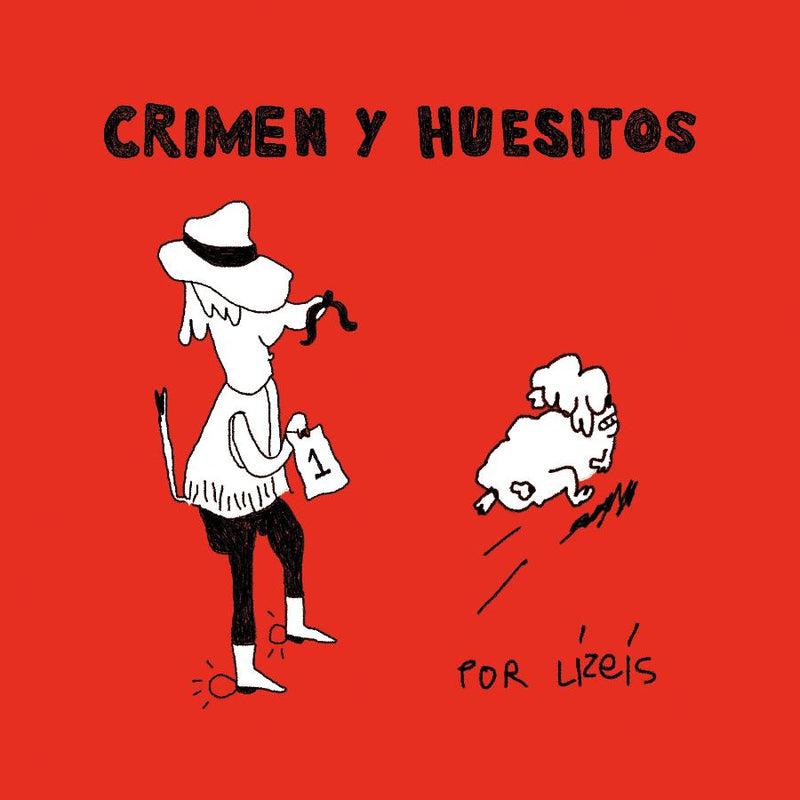 Crimen y huesitos, volumen 1 | Lizeis