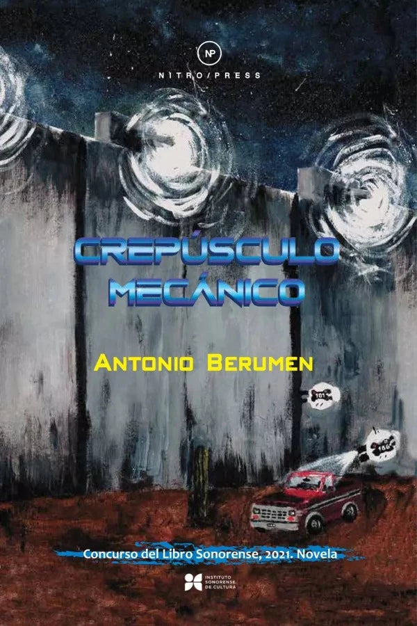 Crepúsculo mecánico | Antonio Berumen