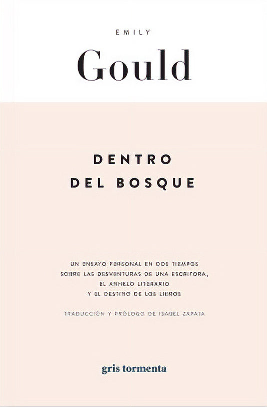 Dentro del bosque | Emily Gould