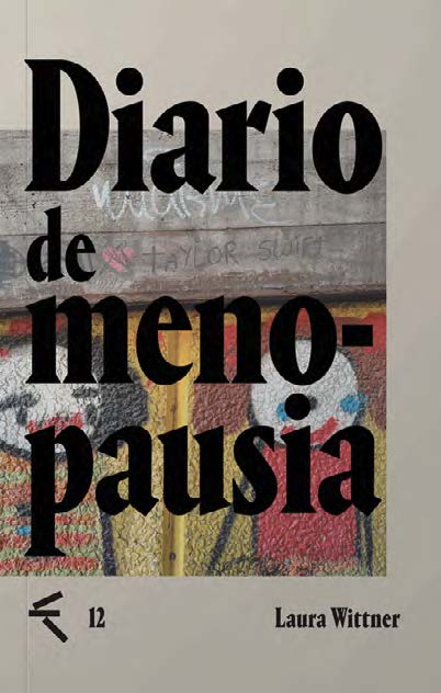 Diario de menopausia | Laura Wittner