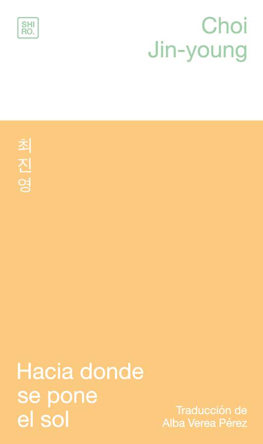 Hacia donde se pone el sol | Choi Jin-young