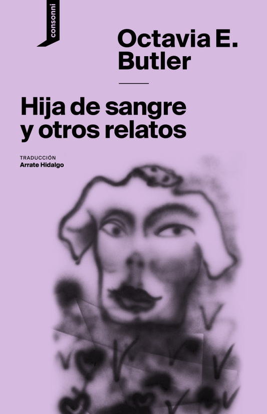 Hija de sangre y otros relatos | Octavia E. Butler