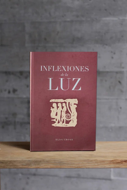 Inflexiones de la luz  | Elsa Cross