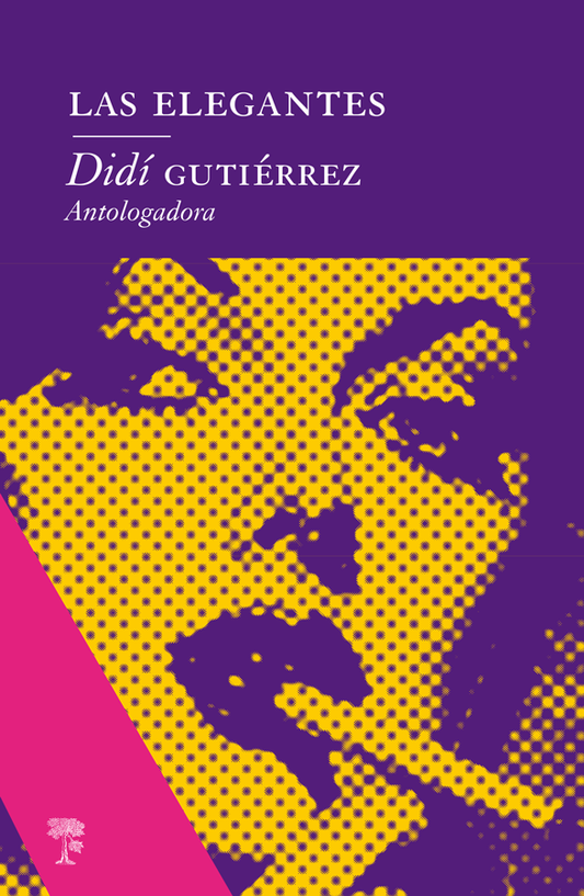 Las elegantes | Didí Gutiérrez - NUEVA EDICIÓN