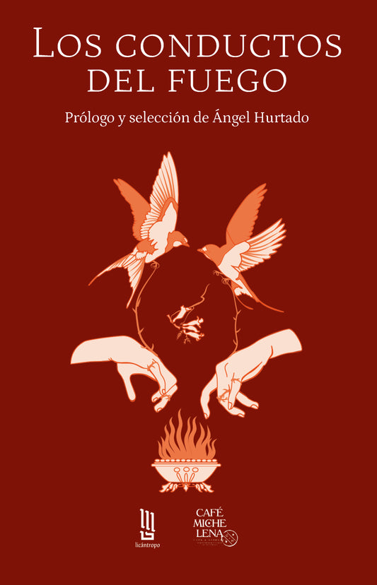 Los conductos del fuego | Antología