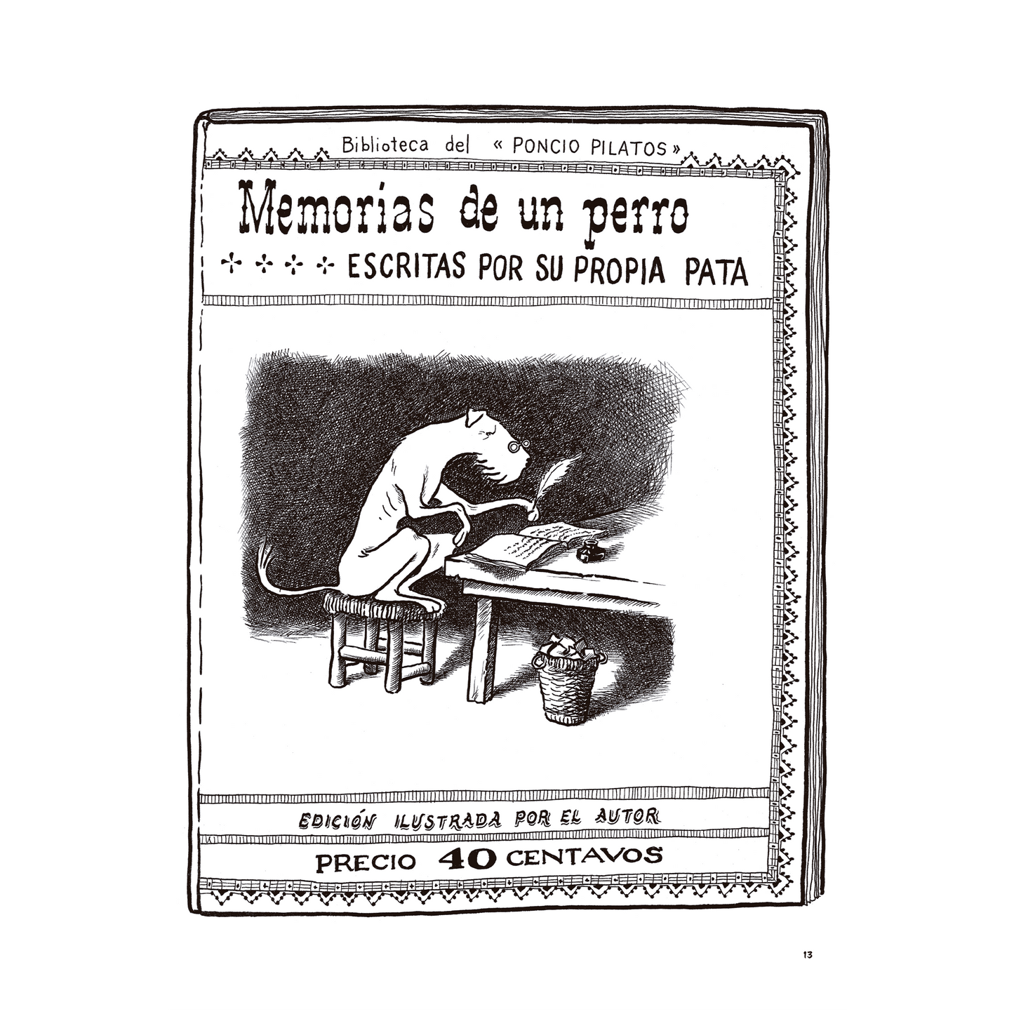 Memorias de un perro escritas por su propia pata | Gonzalo Marín, Adrián Gouet