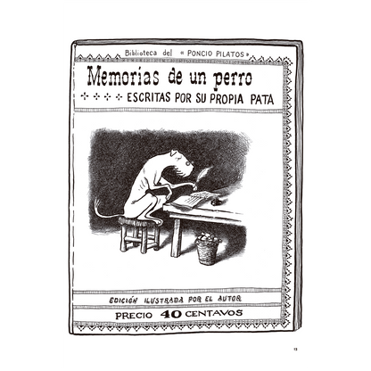 Memorias de un perro escritas por su propia pata | Gonzalo Marín, Adrián Gouet