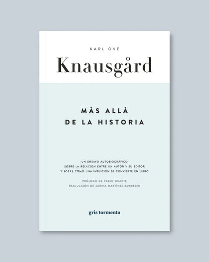 Más allá de la historia | Karl Ove Knausgård