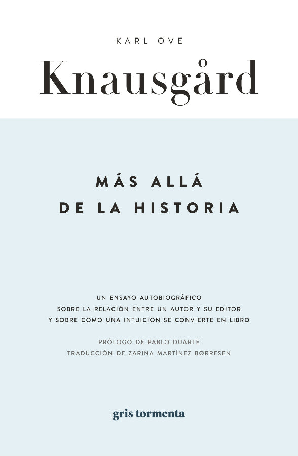 Más allá de la historia | Karl Ove Knausgård