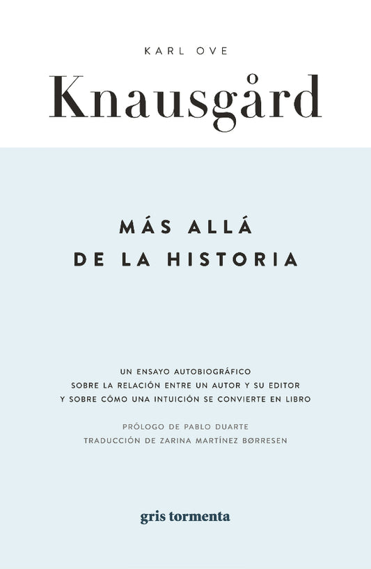 Más allá de la historia | Karl Ove Knausgård