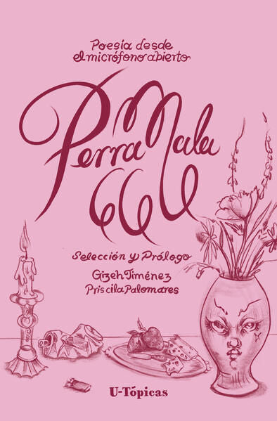 Perra mala 666 | Antología