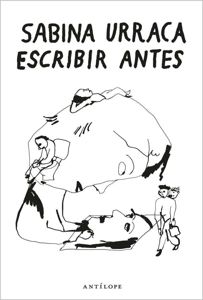 Escribir antes | Sabina Urraca