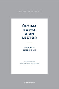 Última carta a un lector | Gerald Murnane