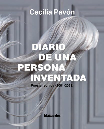 Diario de una persona inventada | Cecilia Pavón