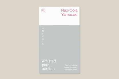 Amistad para adultos | Nao-Cola Yamazaki