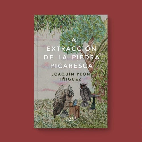 La extracción de la piedra picaresca | Joaquín Peón Íñiguez
