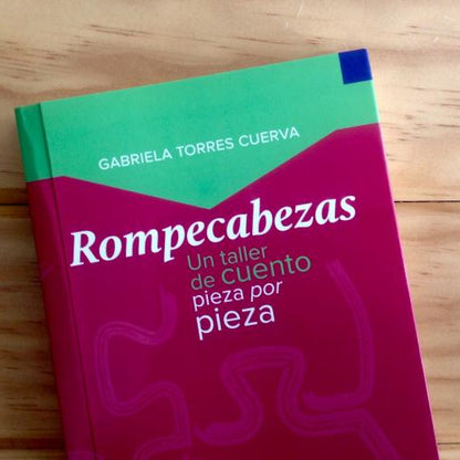 Rompecabezas. Un taller de cuento pieza por pieza | Gabriela Torres Cuerva