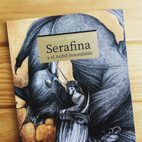 Serafina y el ardid insondable | Diana Martin