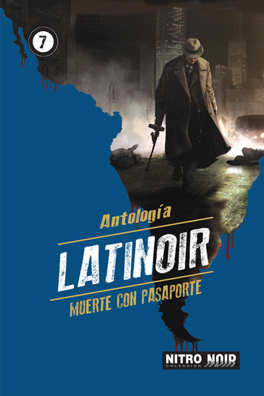 Latinoir, muerte con pasaporte | Antología