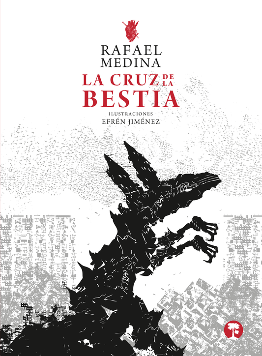 La cruz de la bestia | Rafael Medina