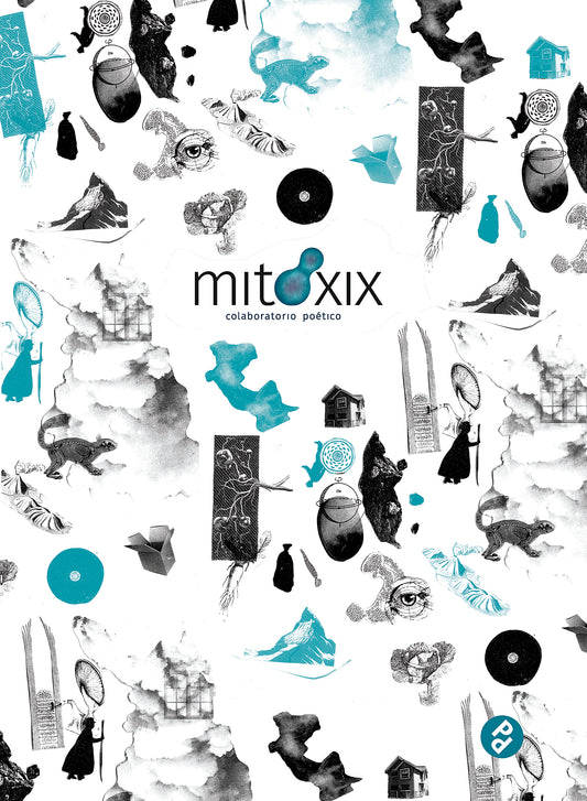 Mitóxis. Colaboratorio poético | Antología
