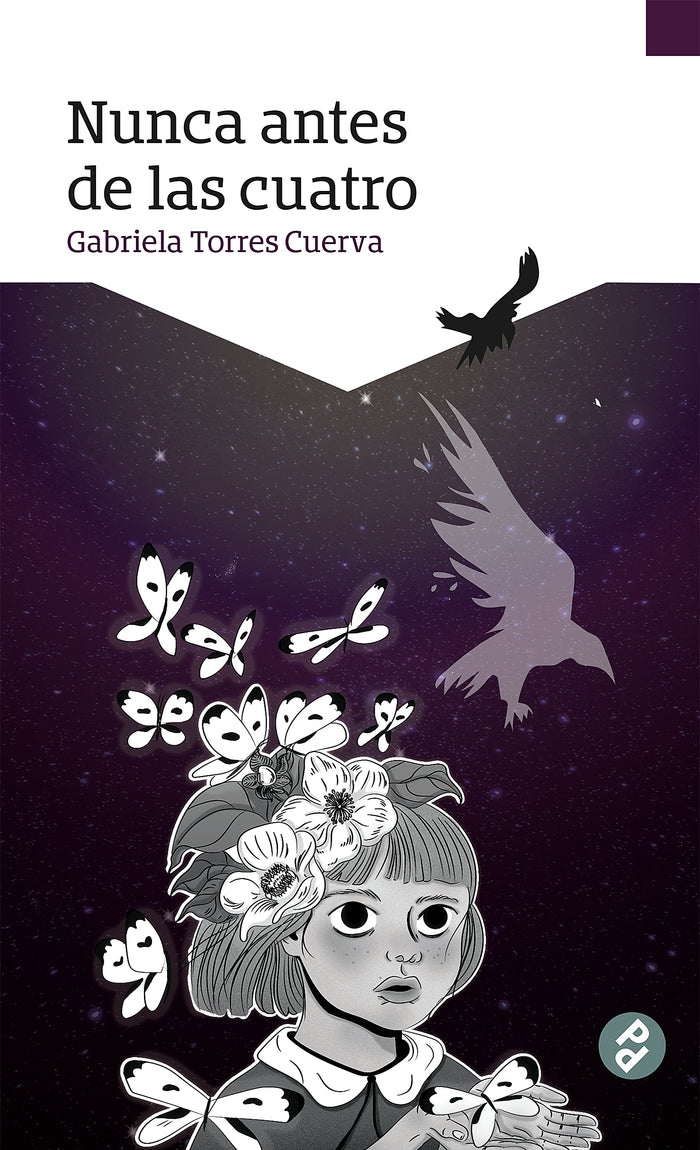 Nunca antes de las cuatro | Gabriela Torres Cuerva